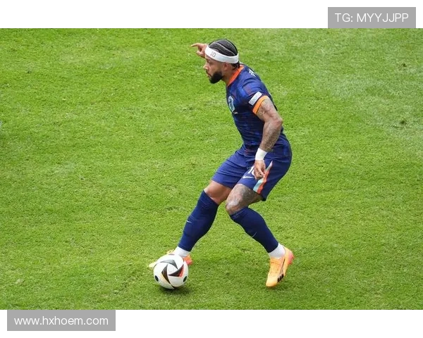 德佩：速度与技术的结合表现稳健，成为现代足球的进攻利器