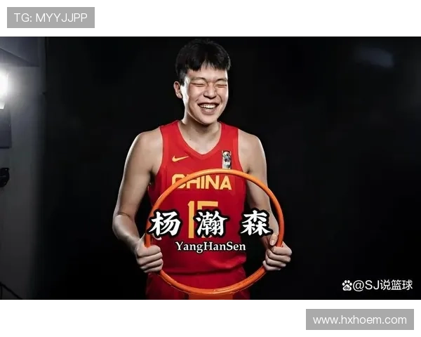 杨瀚森突破组织转换效率提升显著拉开内线威胁差距